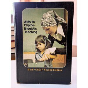 Aids to Psycho-Linguistic Teaching Busch Giles Second Edition